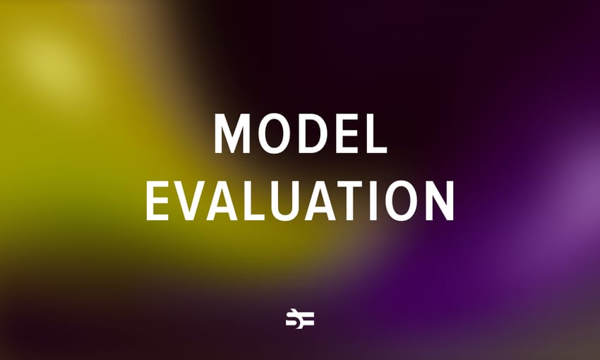 How to evaluate an ML model performance?