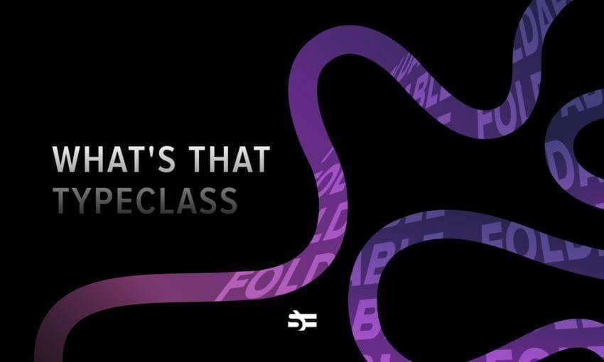 What's That Typeclass: Foldable