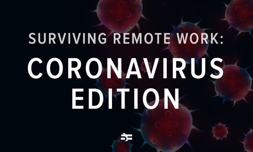 Survive Remote Work